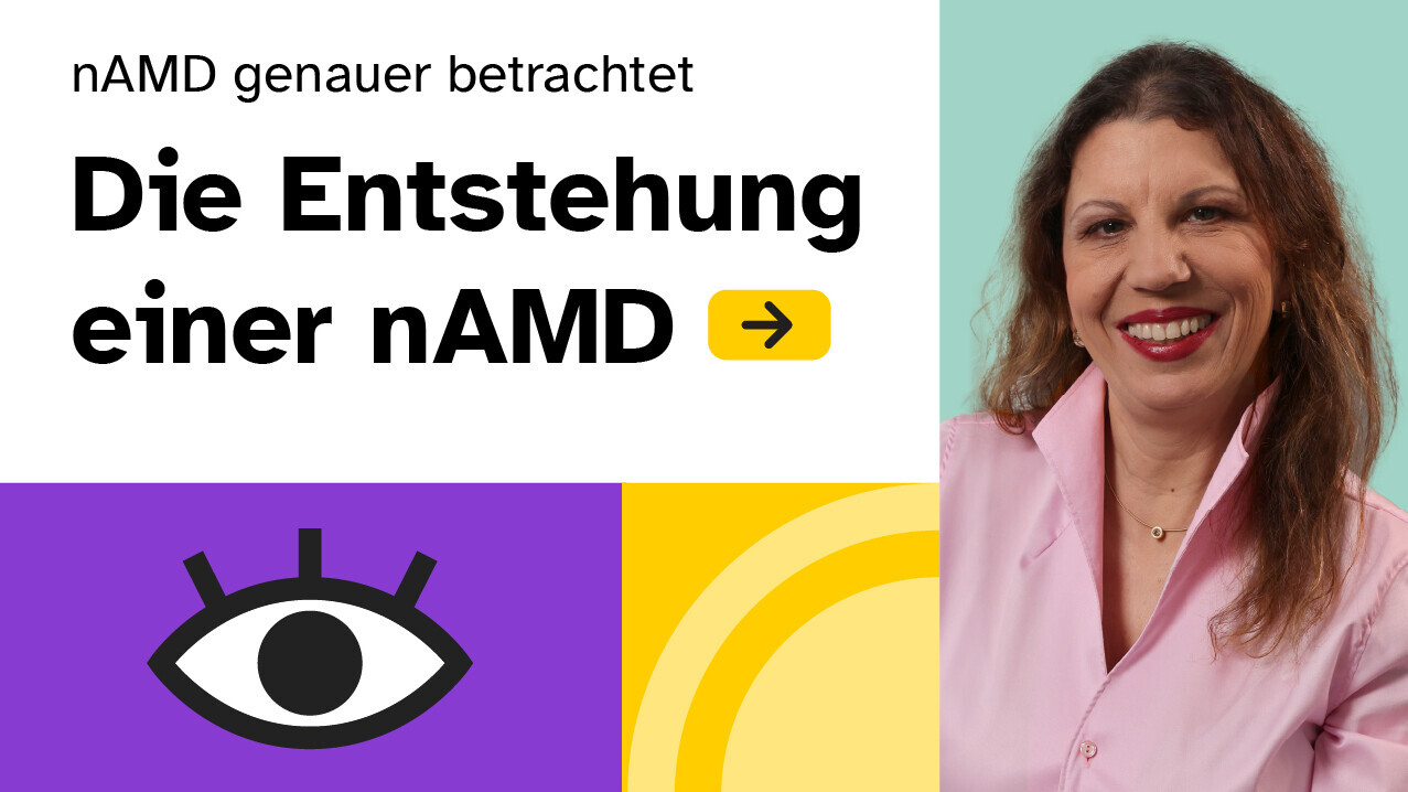 nAMD (feuchte AMD): Was steckt eigentlich dahinter? | augenblicke